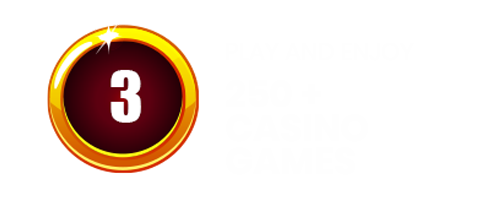 Play And Enjoy 250+ Casino Games